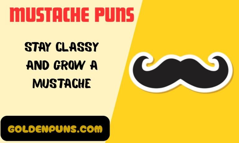 Mustache Puns