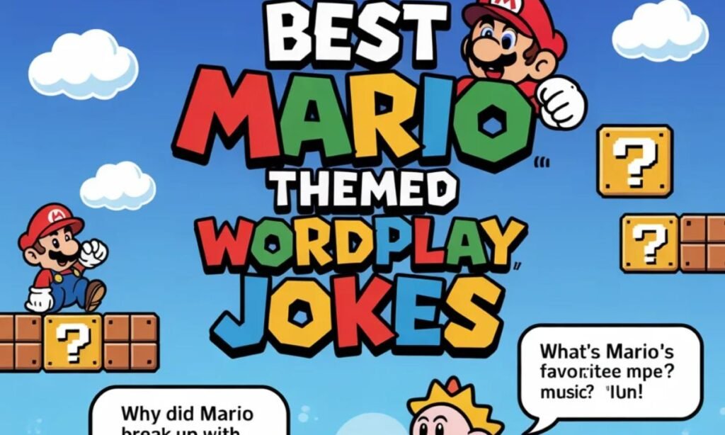 Best mario themed wordplay jokes