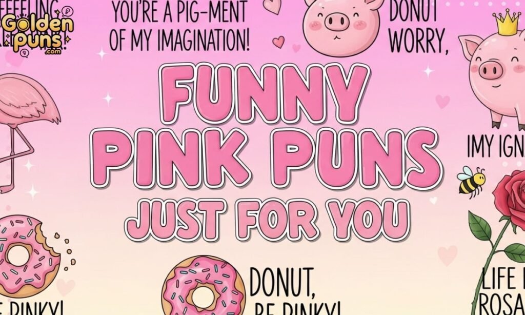 Funny Pink Puns Just For You
