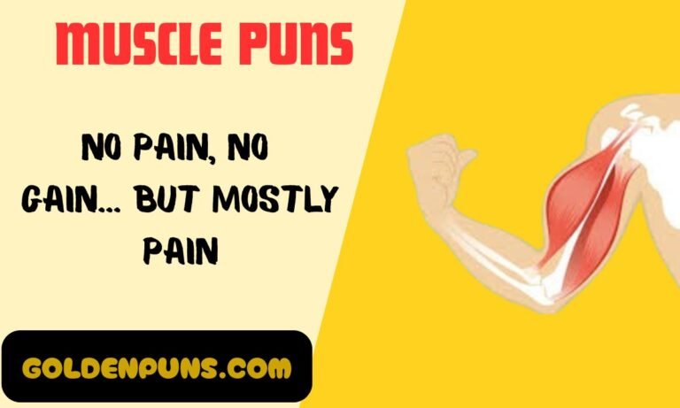 Muscle Puns