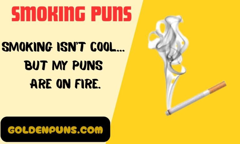 Smoking Puns