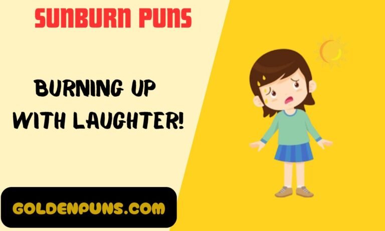 Sunburn Puns