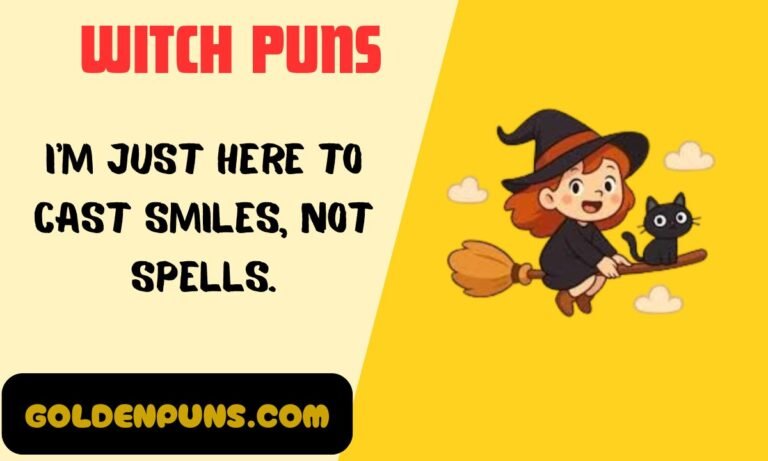 Witch Puns