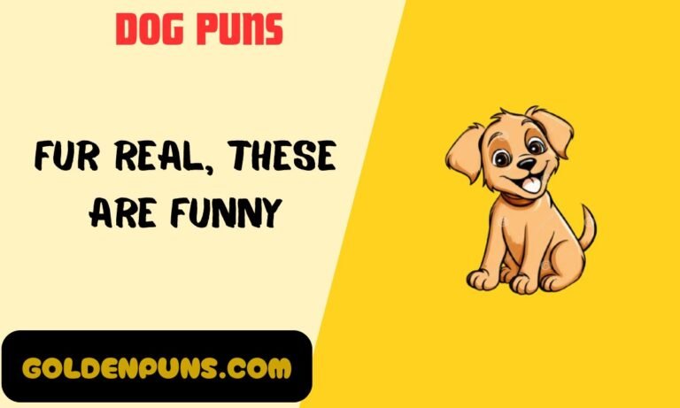 Dog Puns
