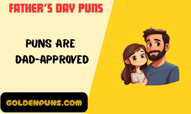 Father's Day Puns