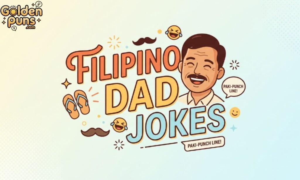 Filipino Dad Jokes