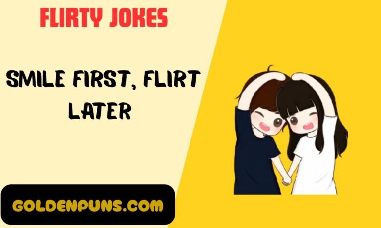 Flirty Jokes