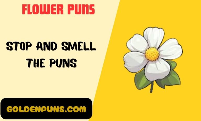 Flower Puns