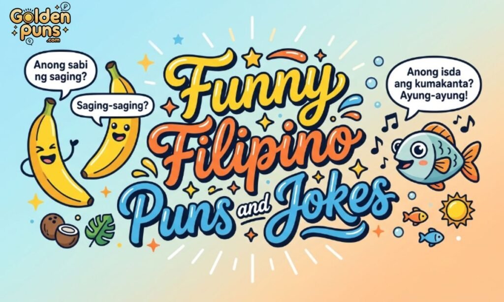 Funny Filipino Puns And Jokes