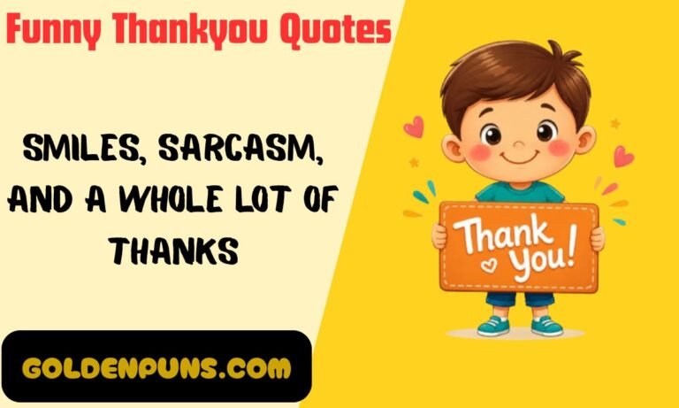 Funny Thankyou Quotes
