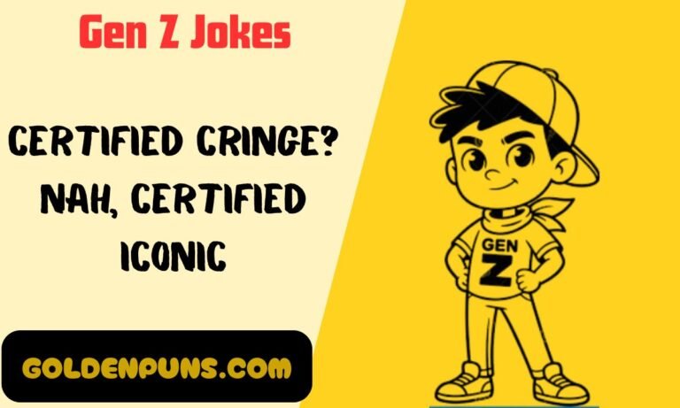 Gen Z Jokes