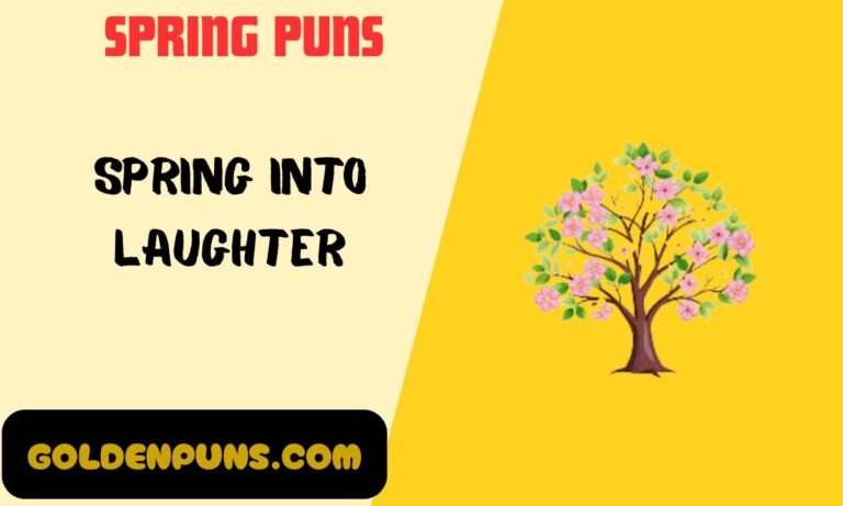 Spring Puns