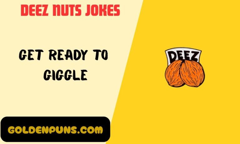 Deez Nuts Jokes