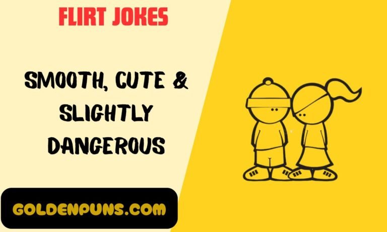 Flirt Jokes