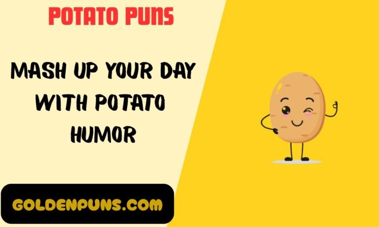 Potato Puns