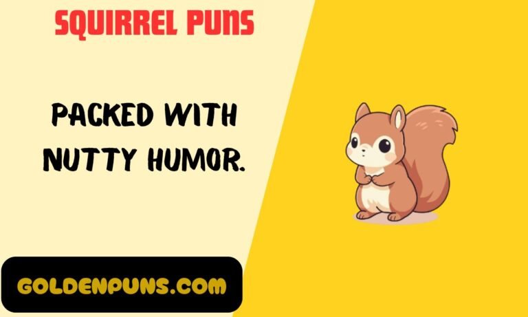 Squirrel Puns