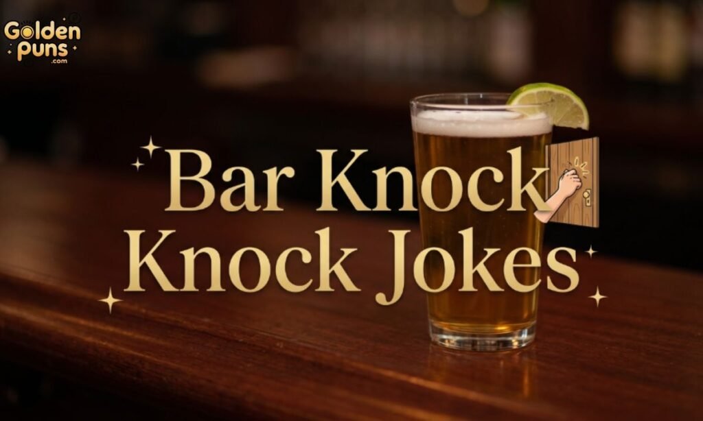 Bar Knock Knock Jokes
