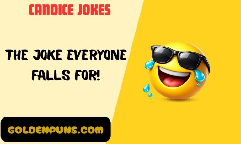 Candice Jokes