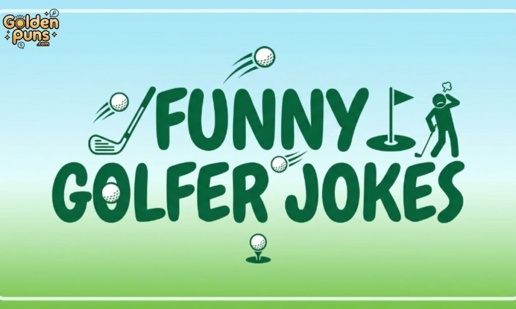 Funny Golfer Jokes