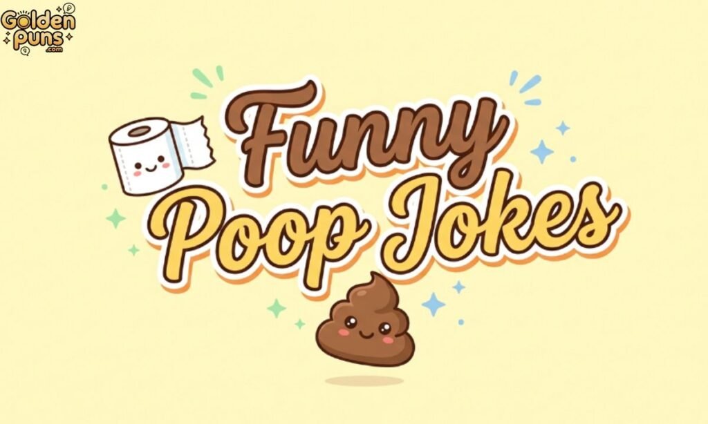 Funny Poop Jokes