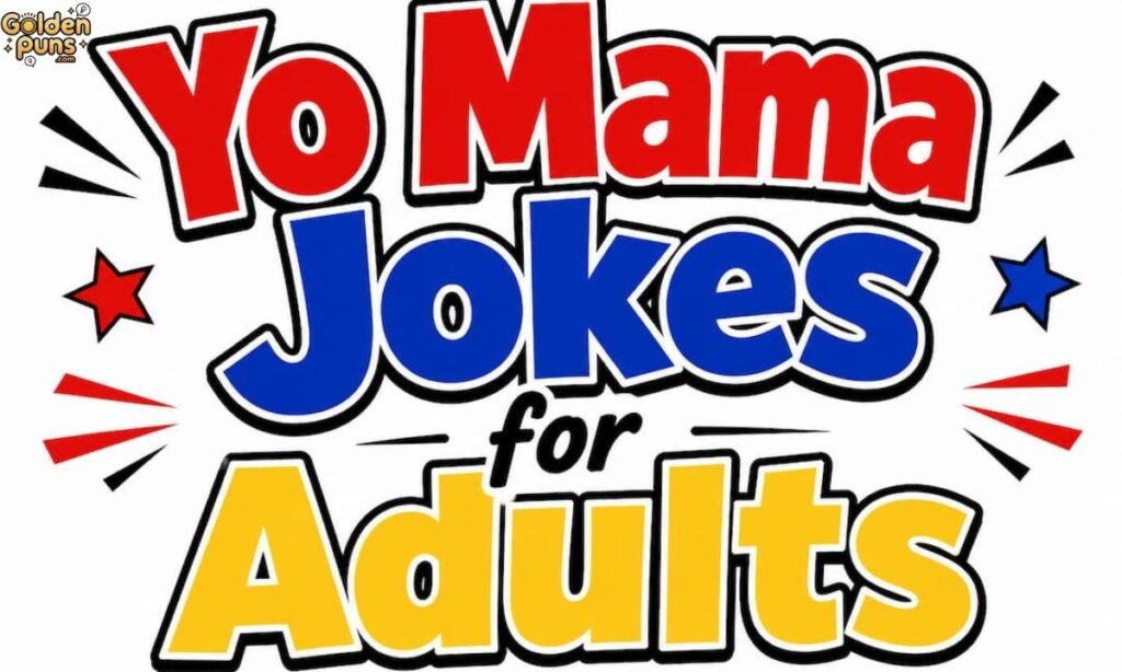 Yo Mama Jokes for Adults