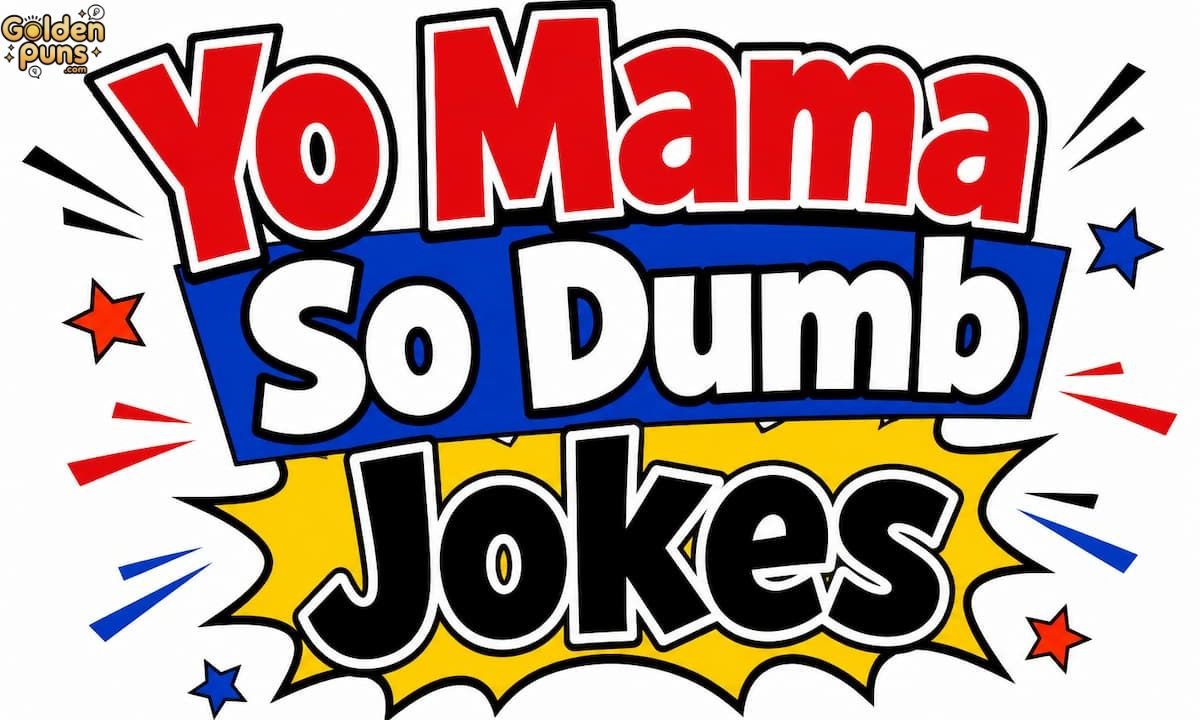 Yo Mama So Dumb Jokes